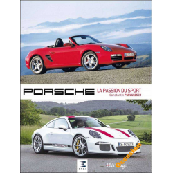 PORSCHE LA PASSION DU SPORT (1906 à 2016) | 9791028302054 | 2