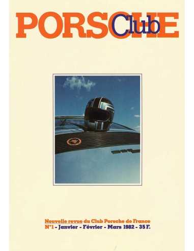 Porsche Club N°1 Dossier : Porsche au Mans 1951/1981 | Porsche Club 1 |
