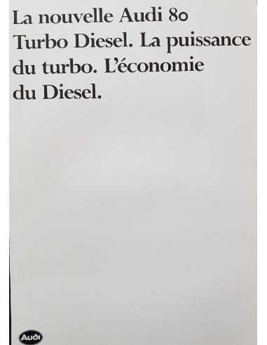 Dépliant LA NOUVELLE AUDI 80 TURBO DIESEL ( Français ) 1982 | AUDI56 |