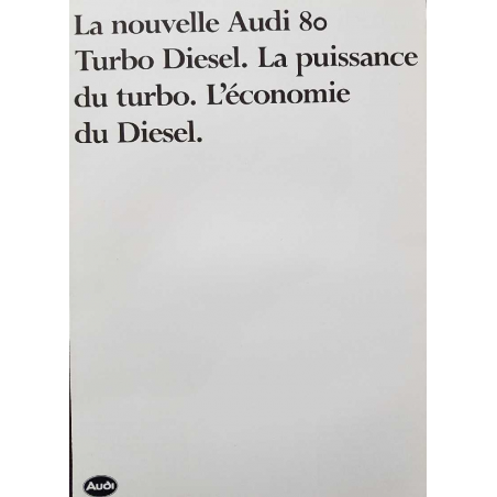 Dépliant LA NOUVELLE AUDI 80 TURBO DIESEL ( Français ) 1982 | AUDI56 |