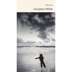 Les jours infinis De Mohand Mounsi Ed. La Kainfristanaise | 9782900614075 |