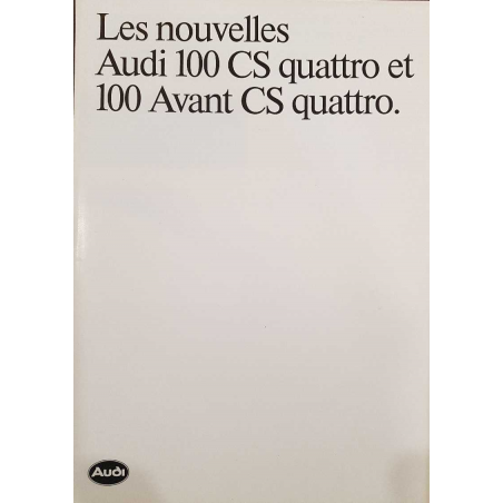 Dépliant Les Nouvelles AUDI 100 CS QUATTRO ( Français ) 09/1984 | AUDI081 |