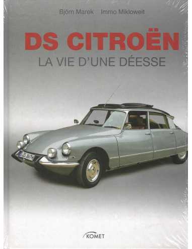 DS Citroën : la vie d'une déesse De Björn Marek Ed. Komet | 9783869410609 |