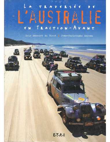 La traversée de l'Australie en traction-avant De Eric Massiet du Biest Ed. ETAI | 9782726885567 |