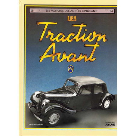 Les Traction Avant De Daniel Puiboude Ed. Atlas | 9782731204094 |