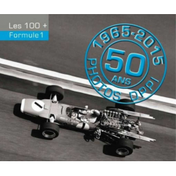 Les 100+ Formule 1 : 1965-2015 Photos DPPI | 9782909524306 |