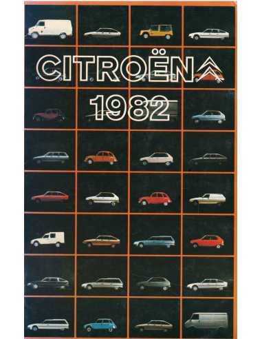 Brochure CITROËN 1982 (Production-Équipements-Caractéristiques) | Catalogue CITROEN 1982 |