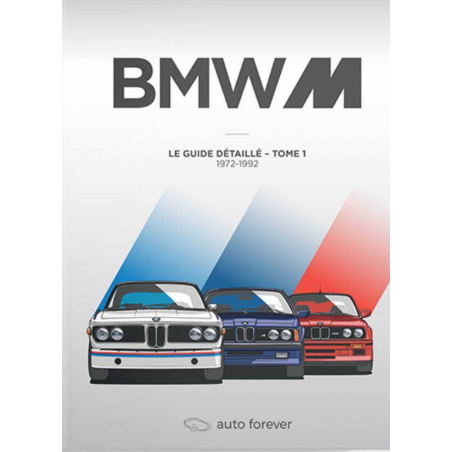 BMW M Tome 1 – Le Guide détaillé 1972-1992 | 9782956186298 |