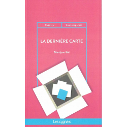 La dernière carte De Marilyne Bal Ed. les Cygnes | 9782369443827 |