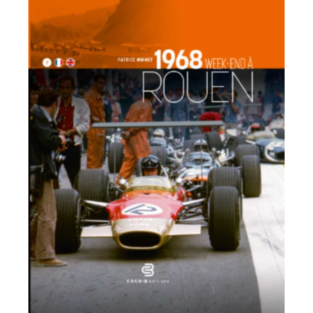 1968 Week-end à Rouen De Patrice MOINET Ed. Coco-B | 9782958311711 |
