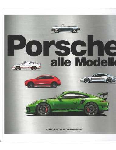 PORSCHE - Alle Modelle / Porsche Museum | 9783667122674 |
