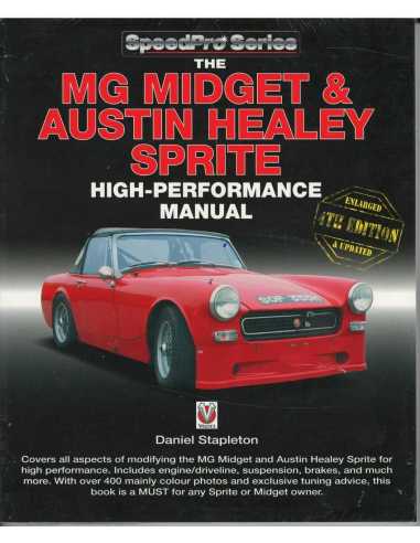The MG Midget & Austin-Healey Sprite - High Performance Manual | 9781787110014 |