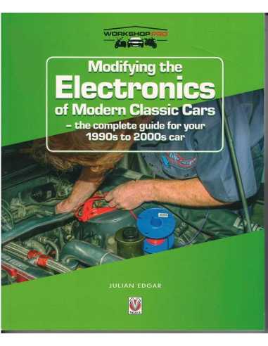 Modifying the Electronics of Modern Classic cars | 9781787113930 |