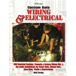 Custom Auto Wiring & Electrical (Electrical OEM Electrical Systems, Premade..) | 9781557885456 |