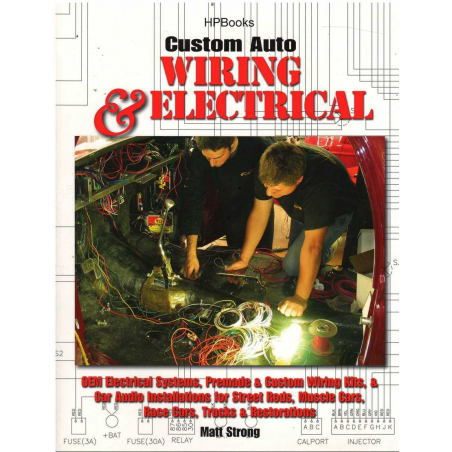 Custom Auto Wiring & Electrical (Electrical OEM Electrical Systems, Premade..) | 9781557885456 |