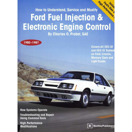 Ford Fuel Injection and Electronic Engine (1980-1987) | 9780837603025 |