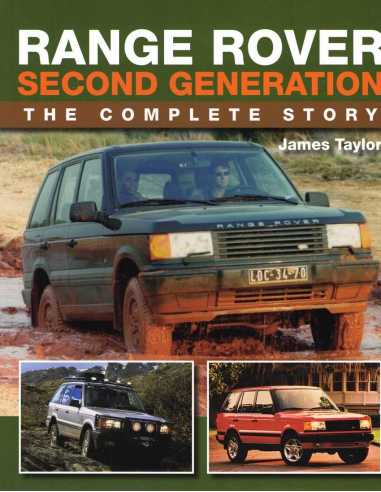 Range Rover Second Generation - The Complete Story | 9781785004735 |