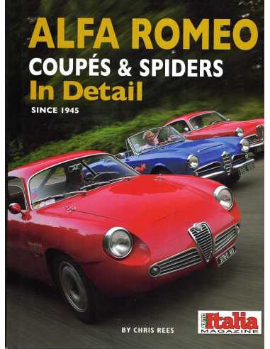 Alfa Romeo Coupes and Spiders In Detail since 1945 | 9781906133863 |