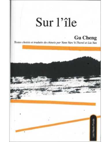 Sur l'île De Cheng Gu Ed. les Hauts-Fonds | 9782919171248 |