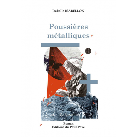 Poussières métalliques de Isabelle Isabellon Ed. Petit Pavé | 9782847127270 |
