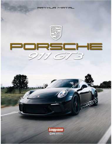 Porsche 911 GT3 De Arthur Matal Ed. Casa | 9782380582826 |