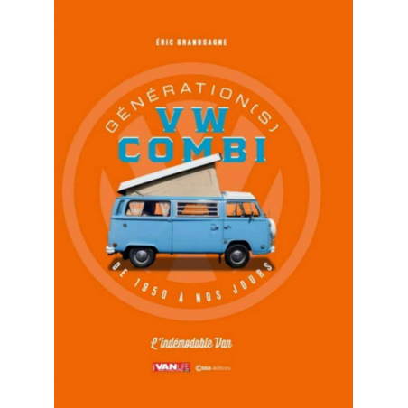 Génération Combi de 1950 à nos jours | 9782380583076 |