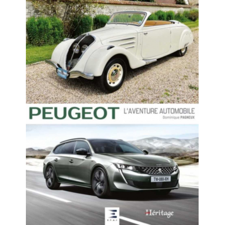 Peugeot : l'aventure automobile De Dominique Pagneux Ed. ETAI | 9791028305352 |