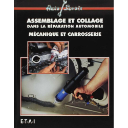 Assemblage et le Collage Dans la Réparation Automobile | 9782726884959 |