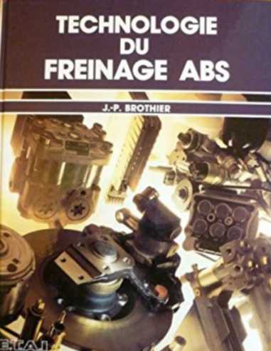 Technologie du freinage ABS ( 1° Edition) | 3189470030919 |