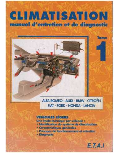 CLIMATISATION Manuel d'entretien et de diagnostic (A à L) | 9782726882900 |