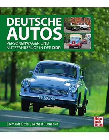 Deutsche Autos Personenwagen und Nutzfahrzeuge in der DDR | 9783613040007 |