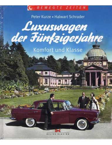 Luxuswagen der Fünfzigerjahre: Komfort und Klasse | 9783768836890 |