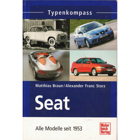 Seat Alle Modelle seit 1953 (Typenkompass) Ed. Motorbuch | 9783613025349 |