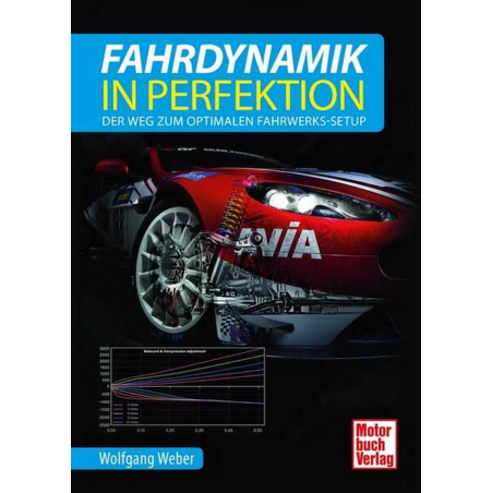 Fahrdynamik in Perfektion - Der Weg zum optimalen Fahrwerks-Setup | 9783613040670 |