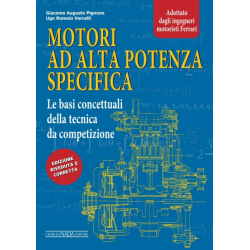Motori ad alta potenza specifica - Le basi concettuali della tecnica da competizione | 9788879116459 |