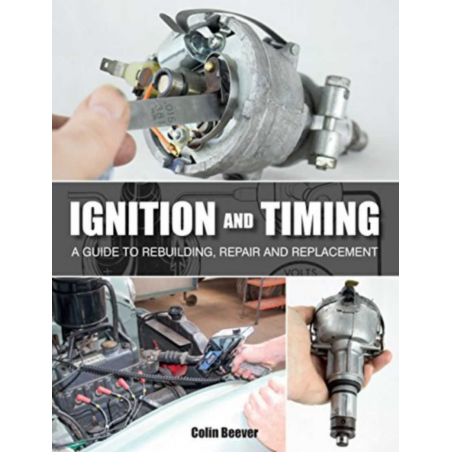 Ignition and Timing: A Guide to Rebuilding, Repair and Replacement | 9781847979735 |