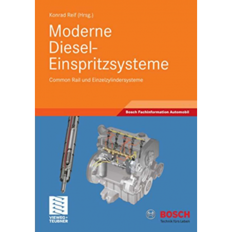 Moderne Diesel-Einspritzsysteme - Common Rail | 9783834813121 |