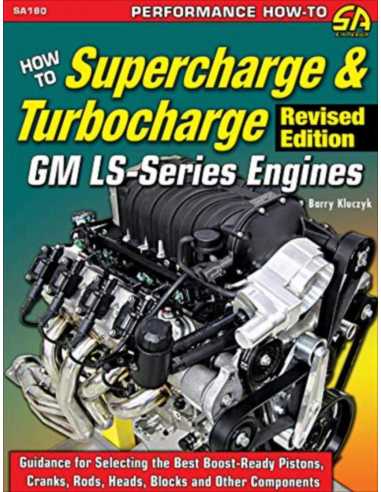 GM LS-Series Engines : How to Supercharge and Turbocharge | 9781613254905 |