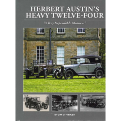 Herbert Austin's Heavy Twelve-four | 9781914929007 |