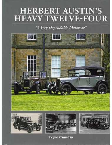 Herbert Austin's Heavy Twelve-four | 9781914929007 |