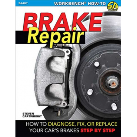 Brake Repair How to Diagnose, Fix, or Replace | 9781613255117 |