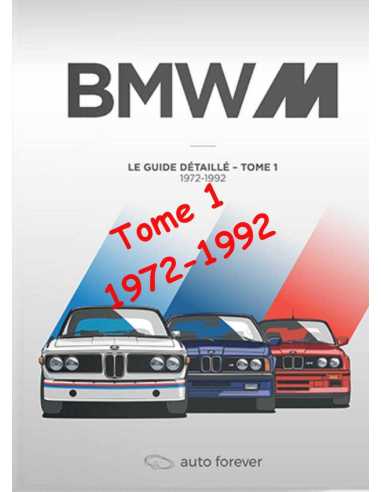 BMW M Tome 1 – Le Guide détaillé 1972-1992 | 9782956186298 |