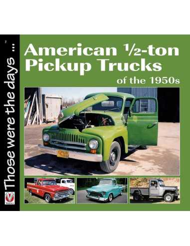 American 1/2-Ton Pickup Trucks of the 1950s | 9781845848026 |