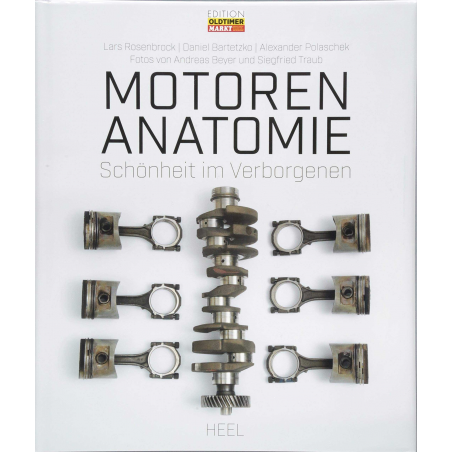 Motoren Anatomie - Schönheit im Verborgenen | 9783958437692 |