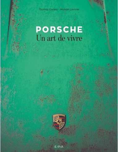 PORSCHE un art de vivre | 9782851209856 |