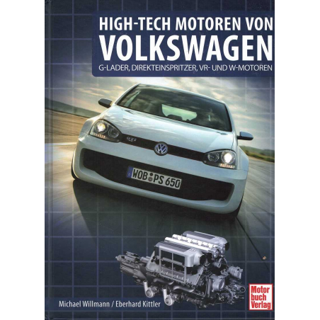 High-Tech Motoren von Volkswagen - G-Lader, Direkteinspritzer, Vr- Und W-Motoren | 9783613044289 |