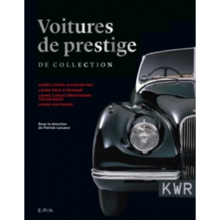 Voitures de prestige de collection | 9782851208972 |