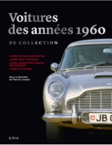 Voitures de collection des années 1960 | 9782851209078 |