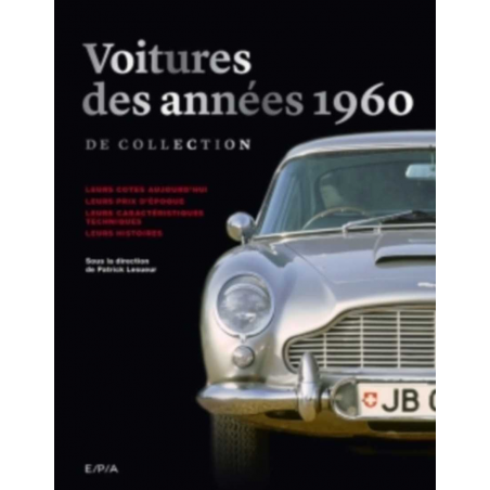 Voitures de collection des années 1960 | 9782851209078 |