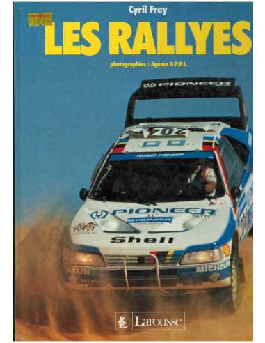 Les rallyes - Agence DPPI - 1989 De Cyril Frey | 9782035121257 |